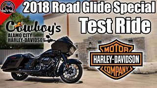 2018 Harley-Davidson Road Glide Special Test Ride