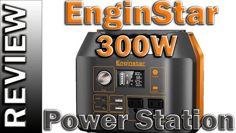 EnginStar 300W Portable Power Station 298Wh Solar Generator Backup Battery Review