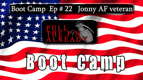 PTPA (Boot Camp Ep 22) Jonny - Air Force Veteran