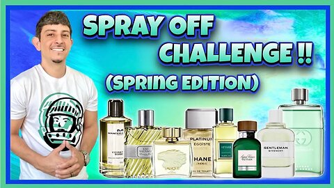 THE FRAGRANCE SPRAY OFF CHALLENGE | Spring Edition | (Best Mens Colognes) | iSMELL in 4k 🔥🔥