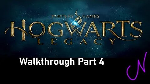 Let’s Play! Hogwarts Legacy Part 4 (How to be Charming!)