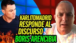 💪 Karlitomadrid responde al discurso Boris Arencibia 💪