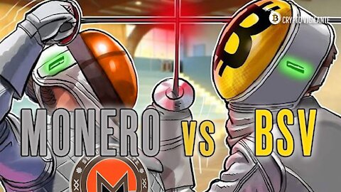 The Virtues of Monero vs The Virtues of BSV