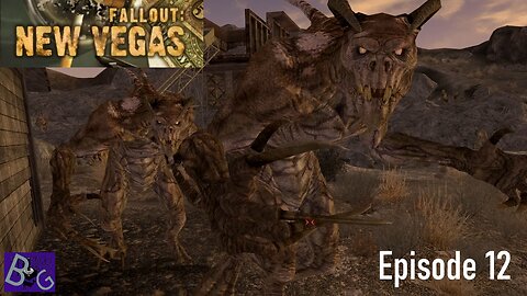 Fallout New Vegas Episode 12