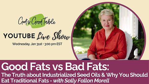 Good Fats vs Bad Fats: The Truth About Industrialized Seed Oil & Why You Should Eat Traditional Fats