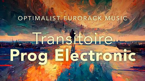 Transitoire | Ambient Eurorack Music / Make Noise XPO & 0-Coast, Squid Salmple, Intellijel Dixie II+