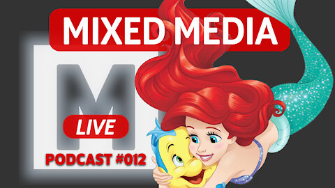 The Impressive Musical Themes of The Little Mermaid | MIXED MEDIA PODCAST 012