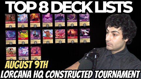 Lorcana TCG: Top 8 Deck Lists | Lorcana HQ August 9th Discord Only Constructed Tournament Results