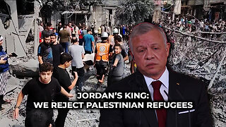 Jordan’s King: We Reject Palestinian Refugees