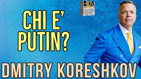 CHI E' PUTIN? - DMITRY KORESHKOV