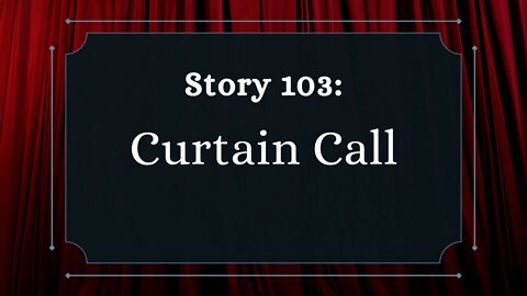 Curtain Call - The Penned Sleuth Short Story Podcast - 103
