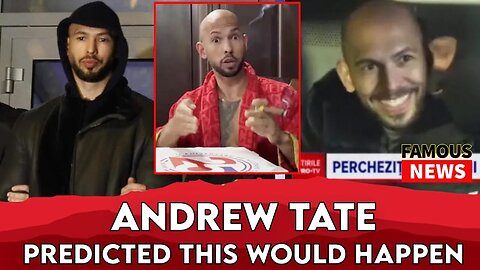 Andrew Tate Predicted His Arrest | Famous News