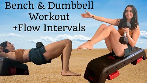 BENCH & DUMBBELL TABATA + FLOW INTERVALS 🤌🏽