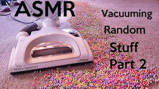 Vacuuming Up Random Stuff Part 2 ~ ASMR ~