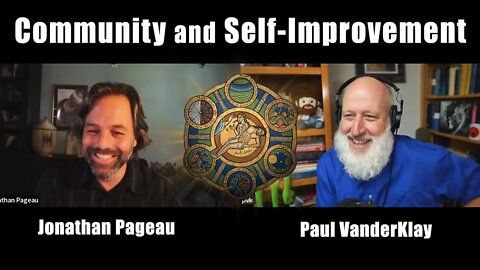 Community and Self-Improvement | with Paul VanderKlay