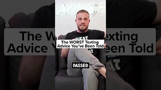 The WORST Texting Advice You’ve Been Told
