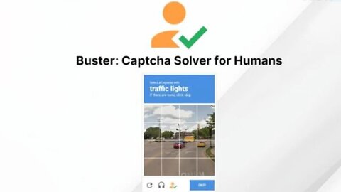 Ask Buster to complete captchas so you can save time