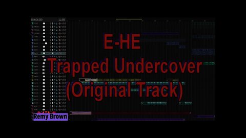 E-HE (Remy Brown) - Trapped Undercover (Original Track)