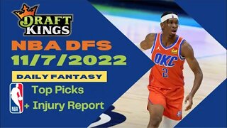 Dreams Top Picks for NBA DFS Today Main Slate 11/7/2022 Daily Fantasy Sports Strategy DraftKings