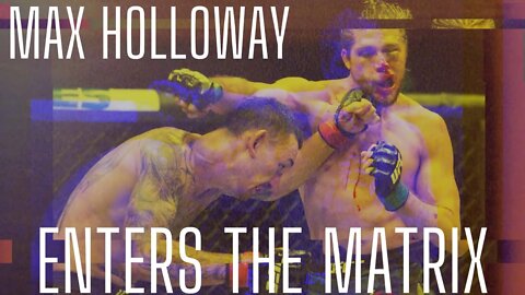 Max Holloway Enters the Matrix against Brian Ortega