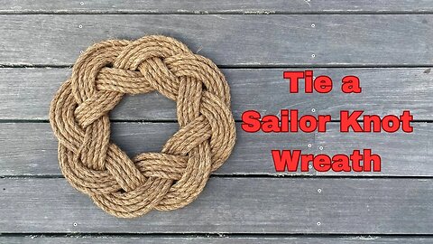 How to make a Sailor Knot Wreath