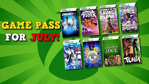 Exciting Games Coming to Game Pass in July!