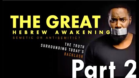 The Great Hebrew Awakening 2