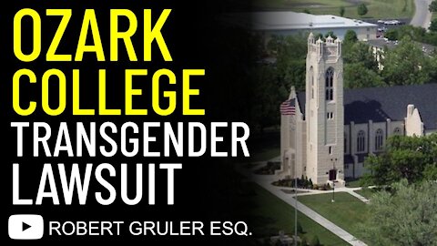 Ozark Christian College Transgender Shower Lawsuit