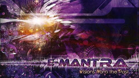 E-Mantra - Visions From The Past [2011 album]