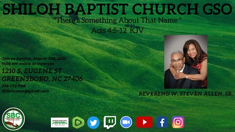 Shiloh Baptist Church of Greensboro, NC August 21st, 2022