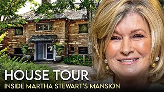 Martha Stewart | House Tour | $16 Million New York Mansion & Home