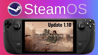 Wo Long: Fallen Dynasty (Update 1.10) | Steam Deck