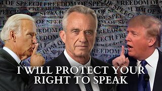 RFK Jr.: I Will Protect Your Right To Speak
