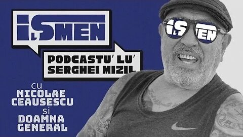 iȘmen 🌟 Ediție specială 🌟 La Scornicești cu Serghei Mizil și Nicolae Ceaușescu @ 18:00