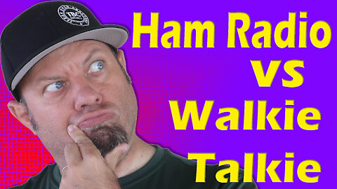 Ham Radio vs Walkie Talkie | Handheld Ham Radio Comparison