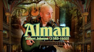 Going Classic - Alman by Robert Johnson (1583 - 1633)