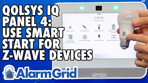 Qolsys IQ Panel 4: Use SmartStart to Include Z Wave Devices