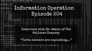 IO Episode 204: Dr Makis - Turbo Cancers Are Exploding 12/23/23