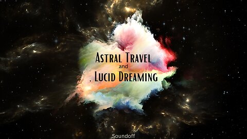 Lucid Dreaming, Astral Travel, OBE's Explained: The How . Tips and Mental Hacks #manifestation