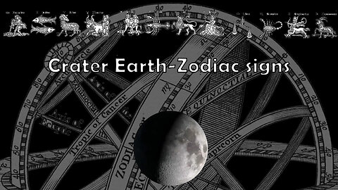 61-Crater Earth-Zodiac signs