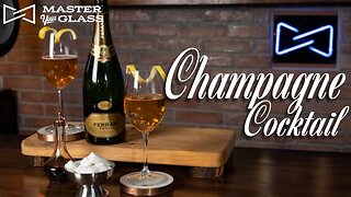 How To Make THE Champagne Cocktail! | Master Your Glass