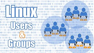 Linux Users and Groups