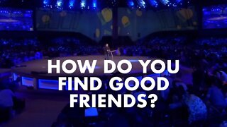 Proverbs #4 - How do you find good friends?