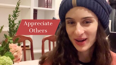Appreciate others