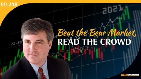 Beat the Bear Market, Read the Crowd | Steven Hochberg