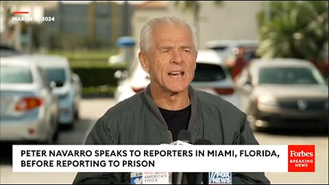 Peter Navarro | Peter Delivers Final Statements Before Reporting to Prison (3/19/24) + "If a President Does Not Have the Ability to Get Confidential Information In the Sanctity of the Oval Offices He Will Make Poor Decisions."