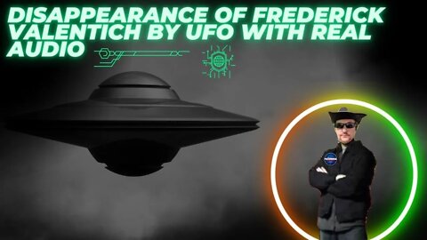 Disappearance of Frederick Valentich By UFO With Real Audio