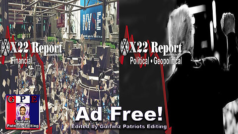 X22 Report-3404-Don’t Need 2% Inflation To Cut Rates-DS Pushes Biden Nominee/Cyber Attacks-Ad Free!