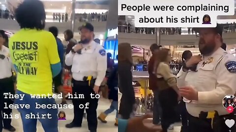 Mall security threatens to kick man out for wearing "Jesus Saves" shirt