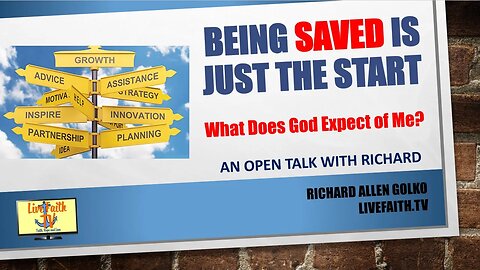 An Open Talk with Richard -- What Does God Expect of Me?